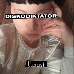 Diskodiktator - Finast (EP) (2025)